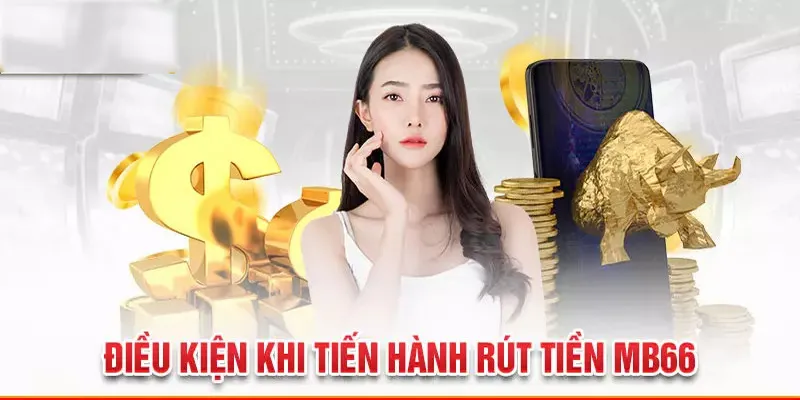 Những quy định mà nhà cái áp dụng khi hội viên rút tiền