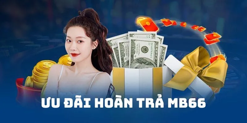 Thông tin sự kiện thưởng hoàn trả từ nhà cái